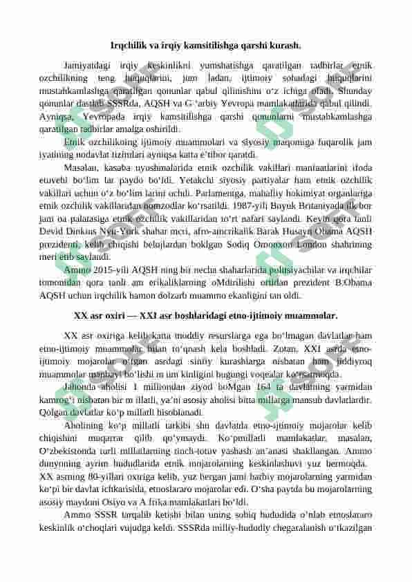 XX asr oxiri XXI asr boshlarida barqaror rivojlanish  va etno-ijtimoiy muammolar. Ilmiy-texnika taraqqiyoti. Ilm-fan, san’at, adabiyot 2