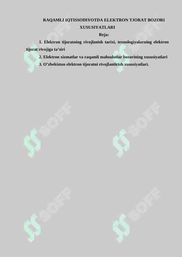 RAQAMLI IQTISSODIYOTDA ELEKTRON TIJORAT BOZORI XUSUSIYATLARI
