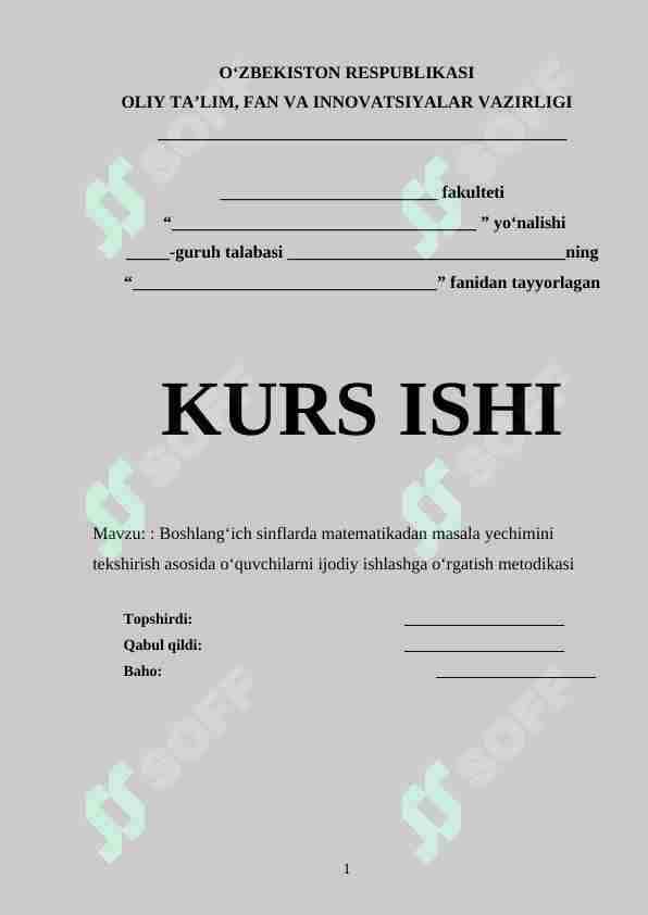 Boshlang‘ich sinflarda matematikadan masala yechimini tekshirish asosida o‘quvchilarni ijodiy ishlashga o‘rgatish metodikasi