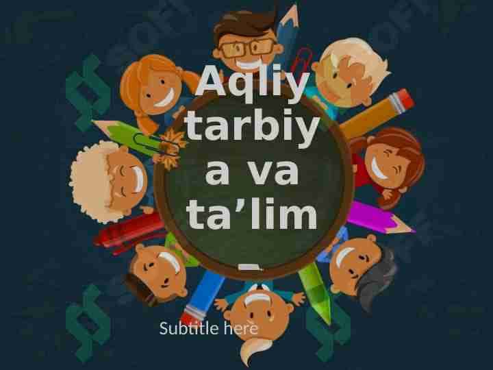 Bolalarda aqliy tarbiya 1