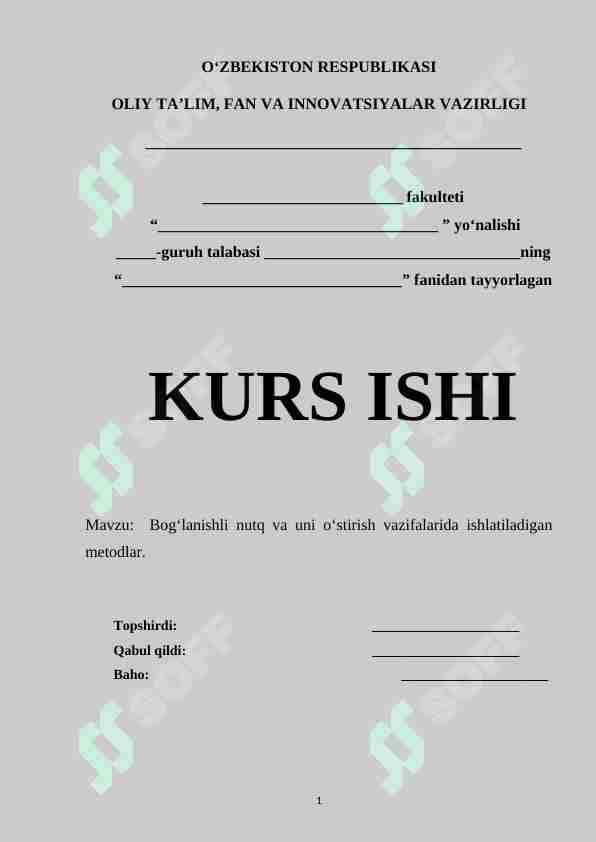 Bogʻlanishli nutq va uni oʻstirish vazifalarida ishlatiladigan metodlar.