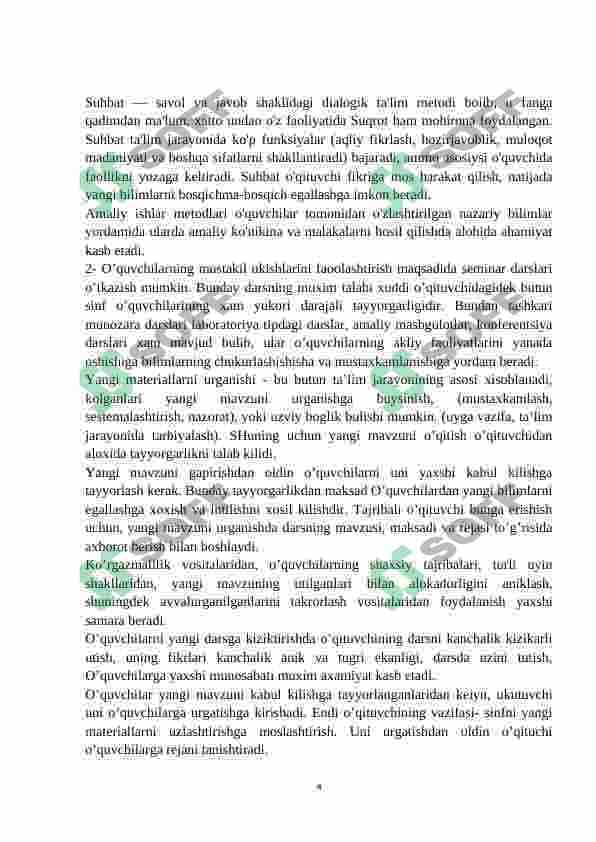 Metod tushunchasi.Uning turlari va tasnifi. O’quv bilish faoliyatini tshkil qilish metodi va ular orasidagi bog’liqlik 4