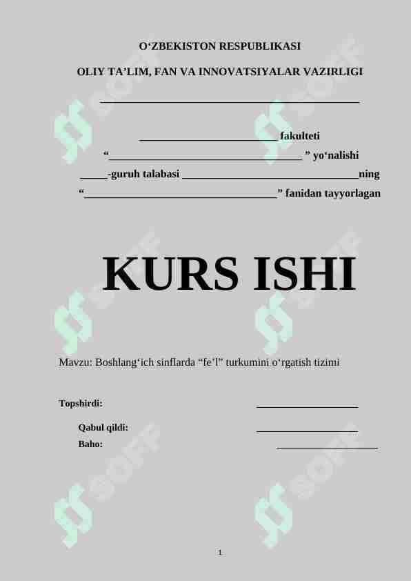 Boshlang‘ich sinflarda “fe’l” turkumini o‘rgatish tizimi 1