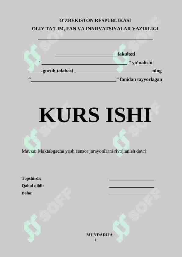 Maktabgacha yosh sensor jarayonlarni rivojlanish davri 1