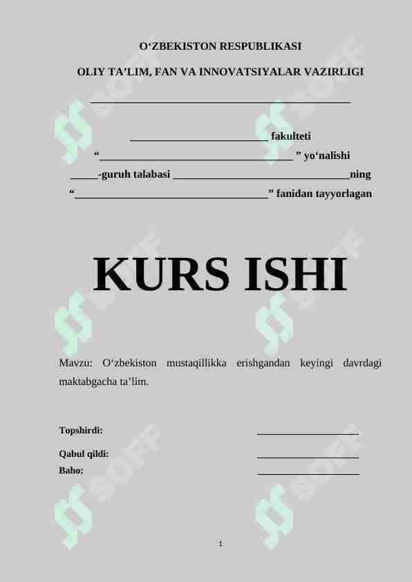 Oʻzbekiston mustaqillikka erishgandan keyingi davrdagi maktabgacha taʼlim. 1