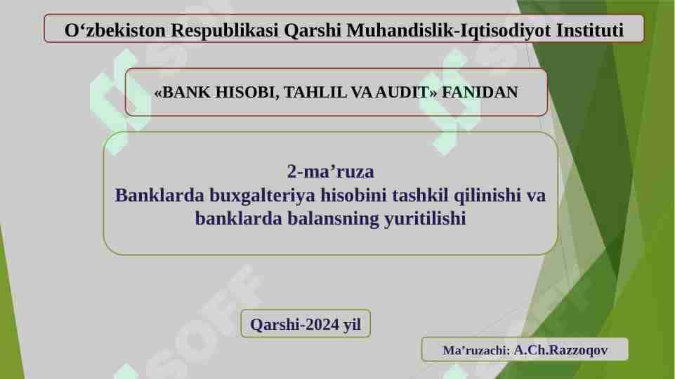 Banklarda buxgalteriya hisobini tashkil qilinishi va banklarda balans yuritilishi
