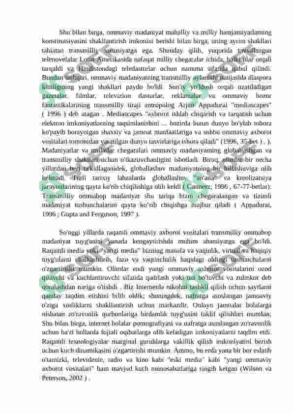 Shaxs axborot iste'moli madaniyatiga ommaviy axborot vositalarining ta'siri 4