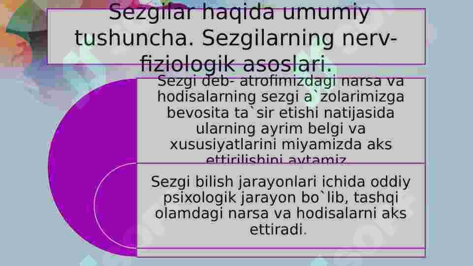 Sezgi va idrokning psixologik mohiyati, fiziologiyasi. 2