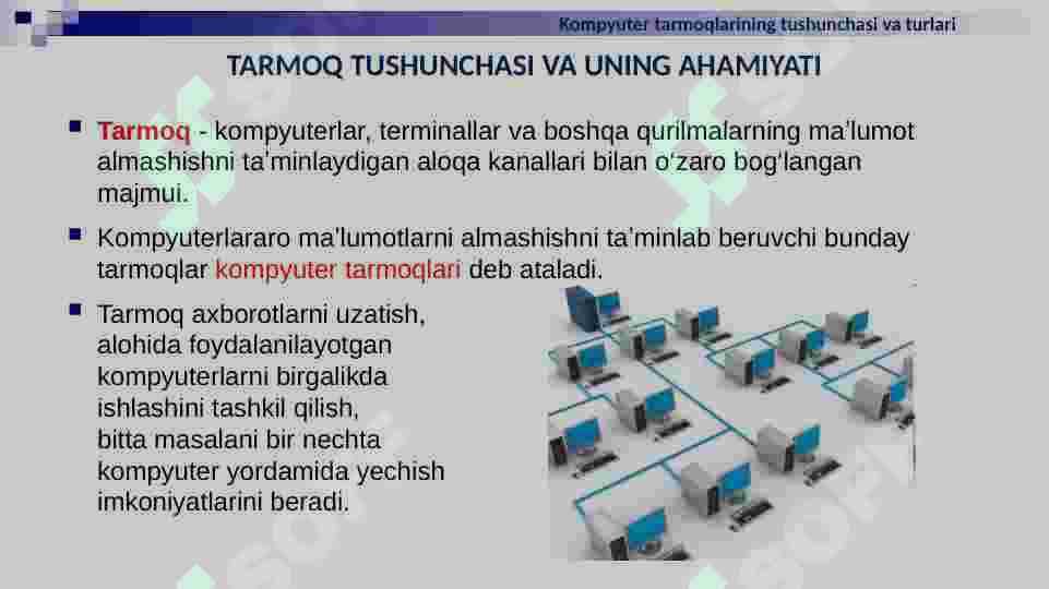 TARMOQ TEXNOLOGIYALARI VA INTERNET XIZMATLARI 6