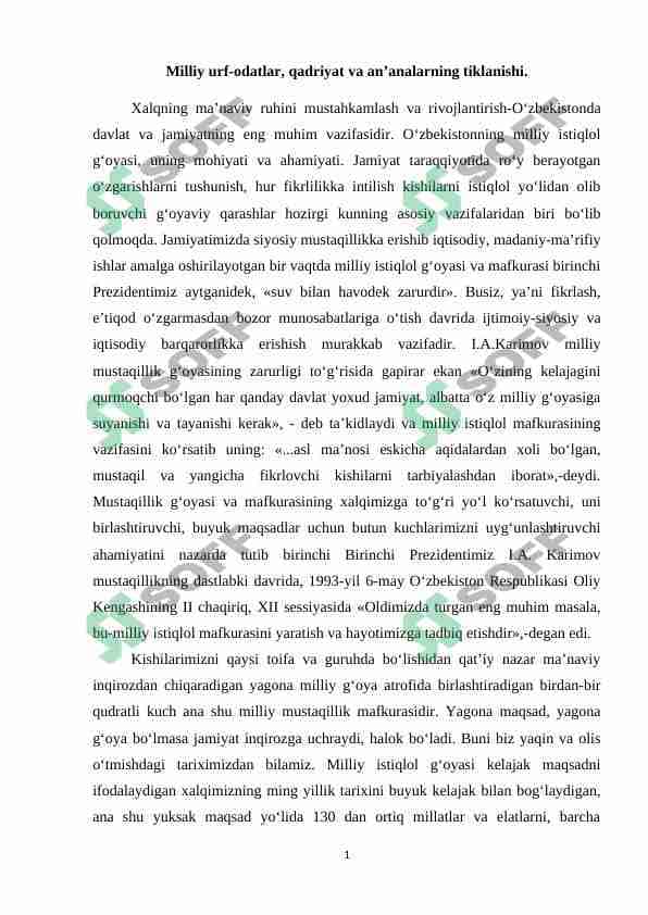 Milliy urf-odatlar, qadriyat va an’analarning tiklanishi. 1