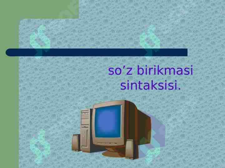 so’z birikmasi sintaksisi. 1