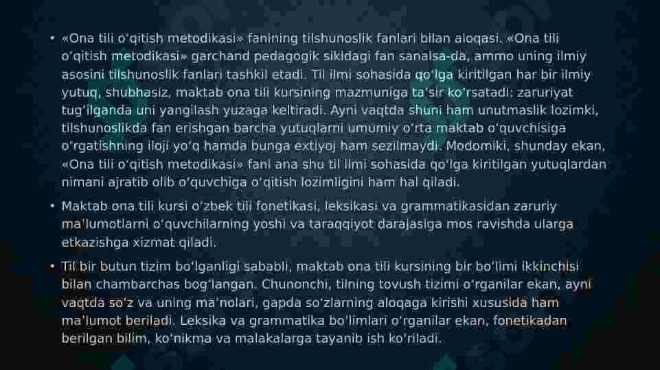 «Ona tili o‘qitish metodikasi fanning boshqa fanlar bilan aloqasi 2