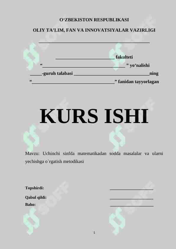 Uchinchi sinfda matematikadan sodda masalalar va ularni yechishga o`rgatish metodikasi 1