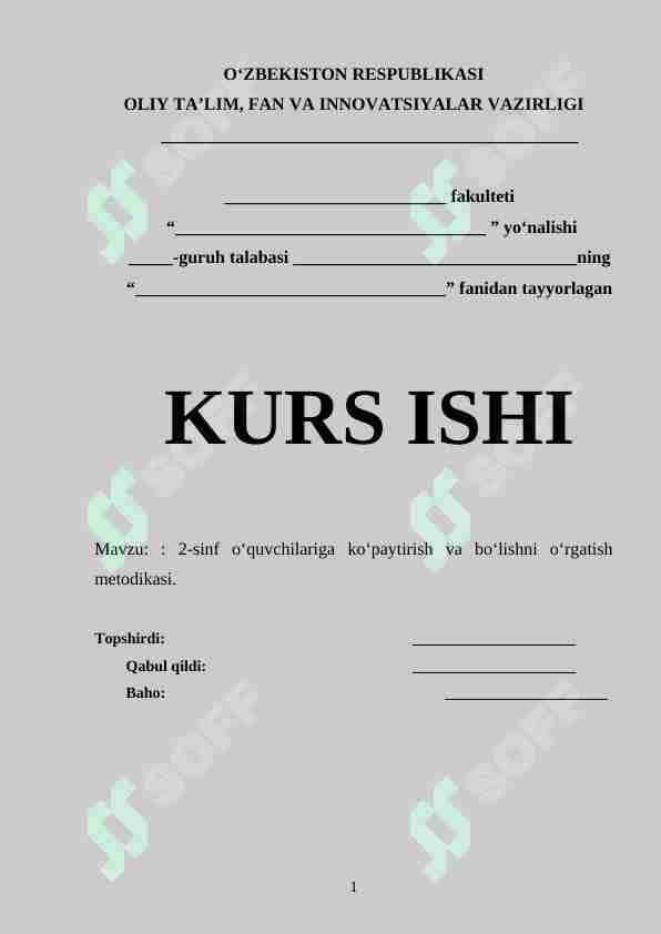 2-sinf o‘quvchilariga ko‘paytirish va bo‘lishni o‘rgatish metodikasi.