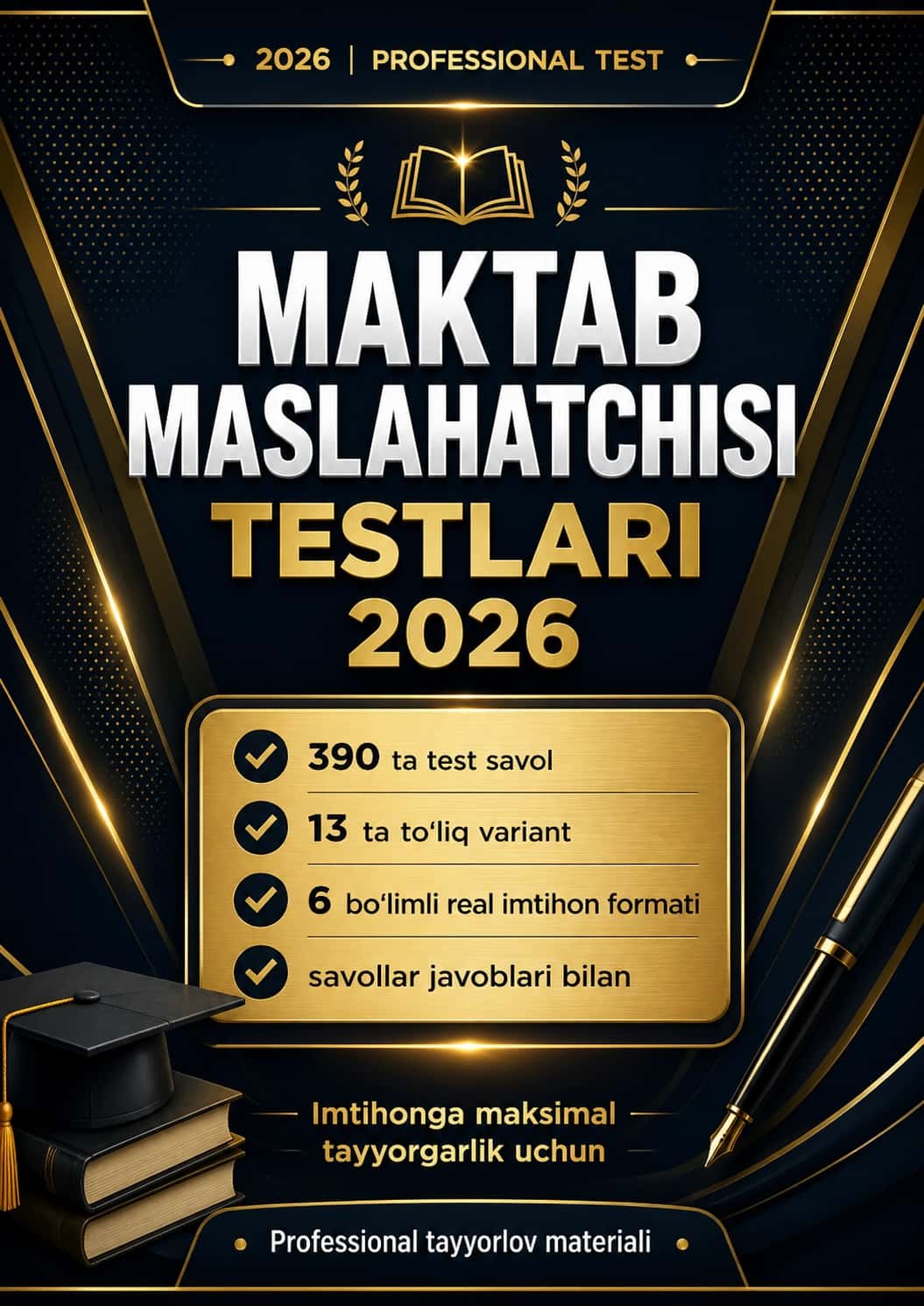 2026 MAKTAB MASLAHATCHISI TESTLARI | 390 SAVOL | 13 VARIANT | JAVOBLARI BILAN | REAL IMTIHON 1