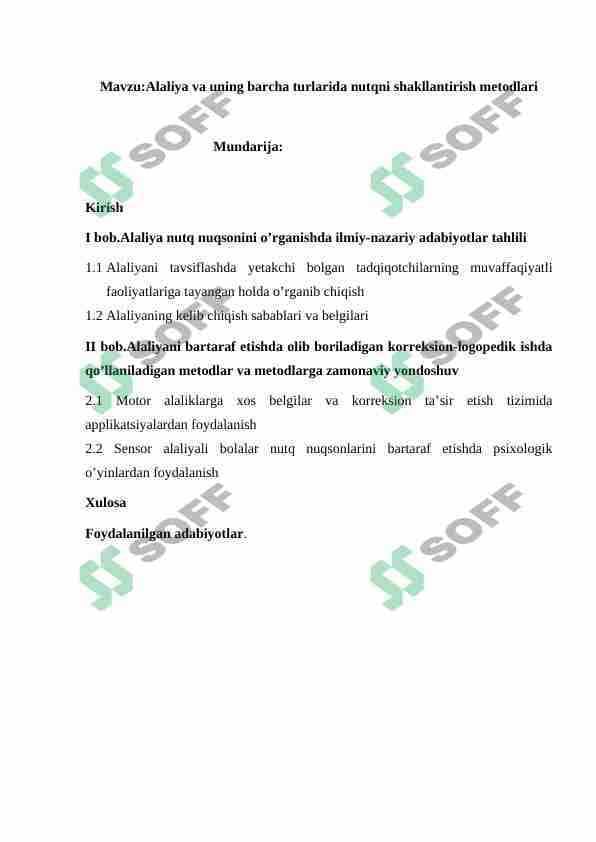 Alaliya va uning barcha turlarida nutqni shakllantirish metodlari 1