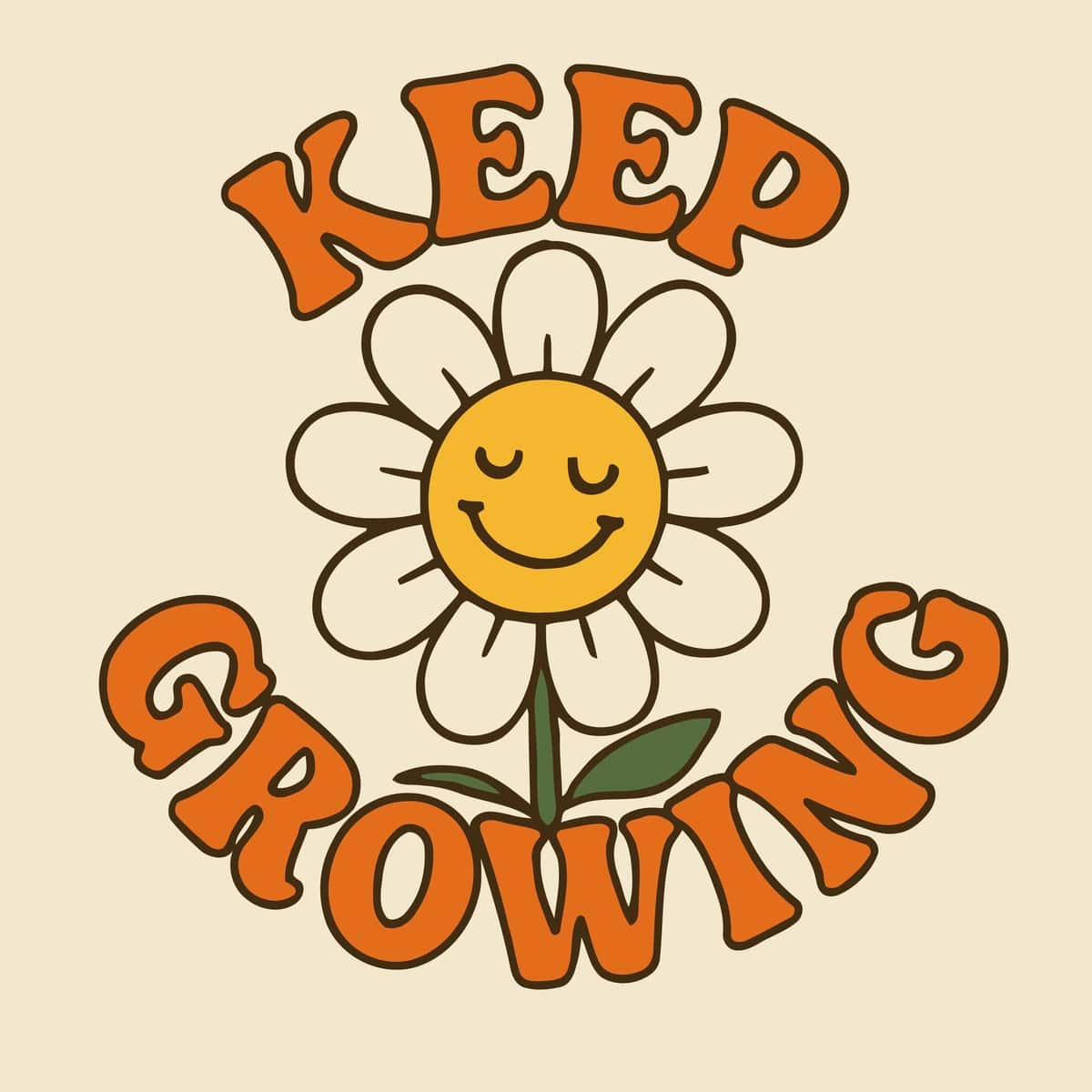 Retro gul kuchi ijobiy tirnoq o'sayotgan davom eting | Keep growing retro flower power positive quote 1