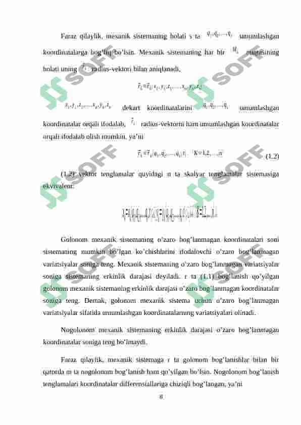 Erkinlik darajasi ikkiga teng sistemalar. Harakat tenglamalarining umumlashgan koordinatalardagi ifodasi. 7