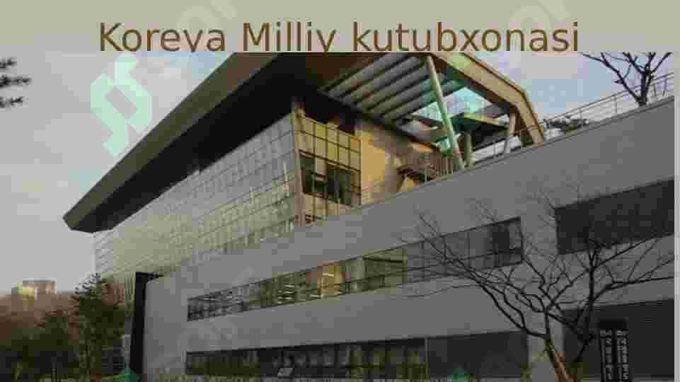 Janubiy Koreya Milliy va universitet kutubxonalari 2