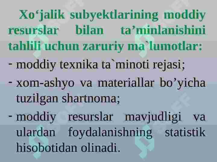 Xo‘jalik subyektlarining moddiy resurslar bilan  ta’minlanishini tahlili 4