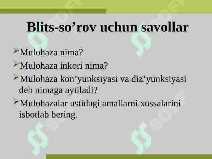 Fikr muloxaza va predikatlar . Mulohaza va uning inkor 4