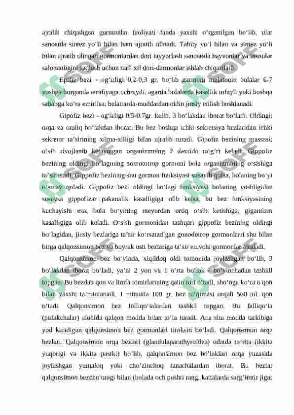 Endokrin bezlarning gipo va giperfunksiyasi. Endokrin bezlarning yoshga oid xususiyatlari 2