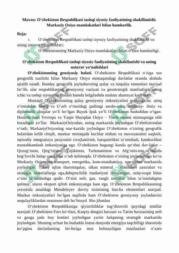 O‘zbekiston Respublikasi tashqi siyosiy faoliyatining shakillanishi. Markaziy Osiyo mamlakatlari bilan hamkorlik