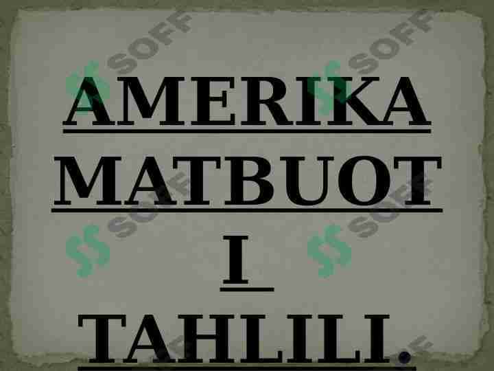 Amerika matbuoti tahlili 1