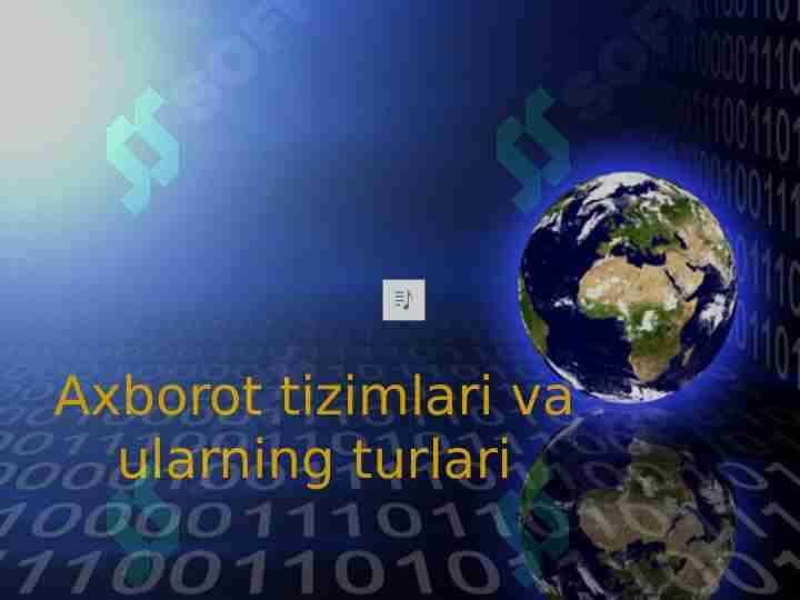Axborot tizimlari va ularning turlari