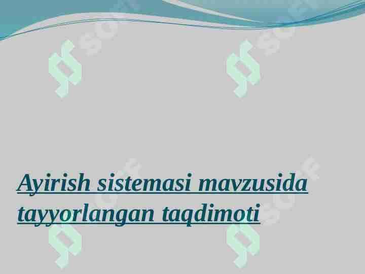 Ayirish sistemasi 1