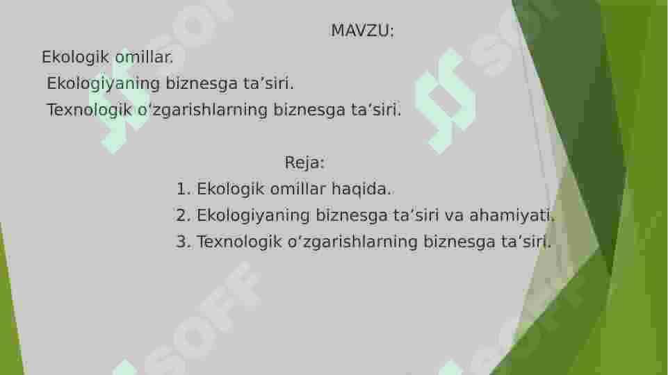 Ekologik omillar. Ekologiyani biznesga tasiri 2