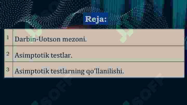 Asimptotik testlar. Darbin-Uotson testi 2