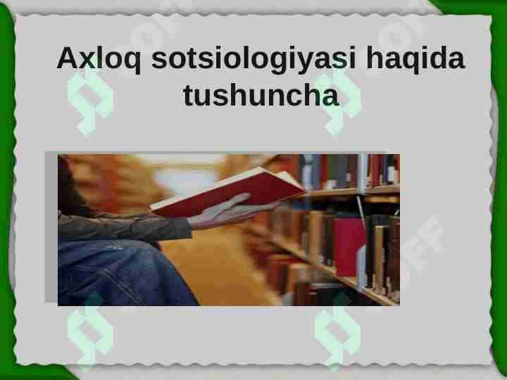 Axloq sotsiologiyasi 1