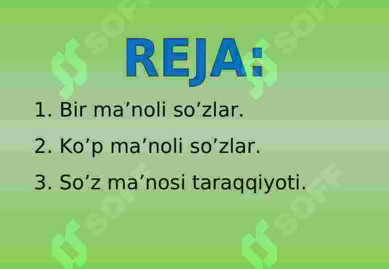 BIR MA’NOLI VA KO’P MA’NOLI SO’ZLAR 2