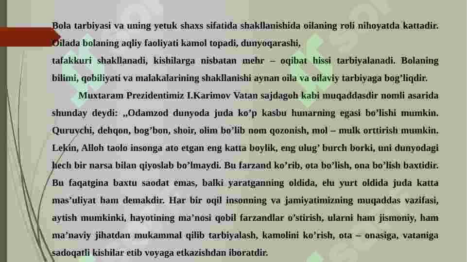 Oiladagi  psixologik  muhitning  bola tarbiyasiga bo’lgan  ta'siri 3