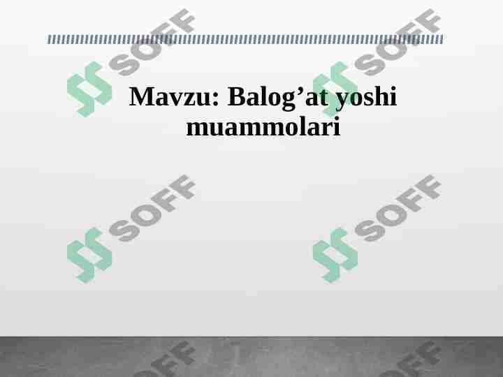Balog’at yoshi muammolari 1