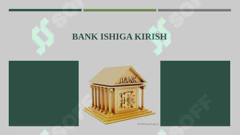 Bank ishiga kirish 1