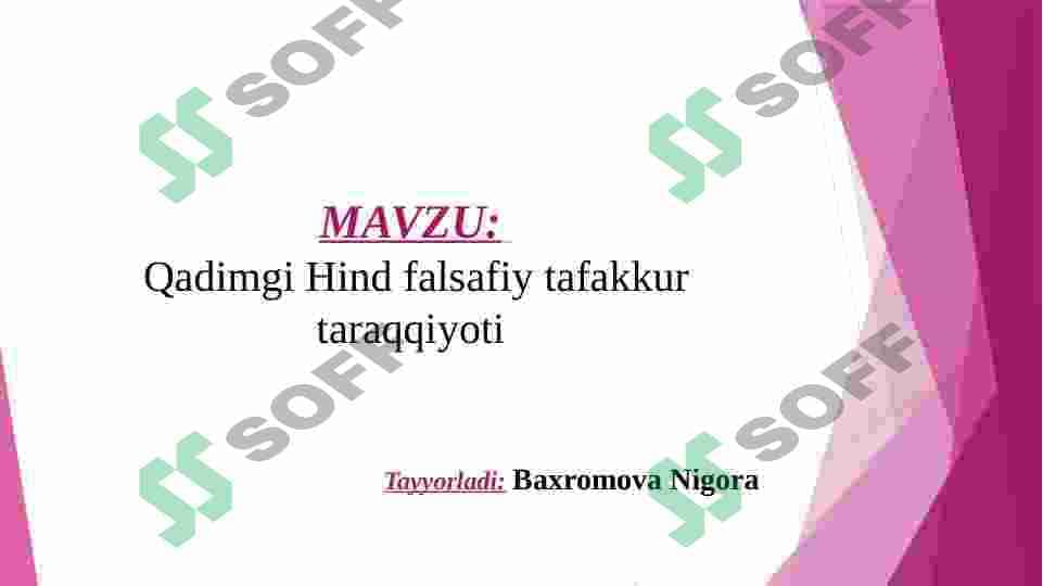 Qadimgi Hind falsafiy tafakkur taraqqiyoti 2