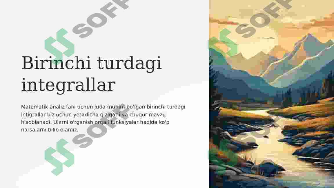 Birinchi turdagi integrallar 2
