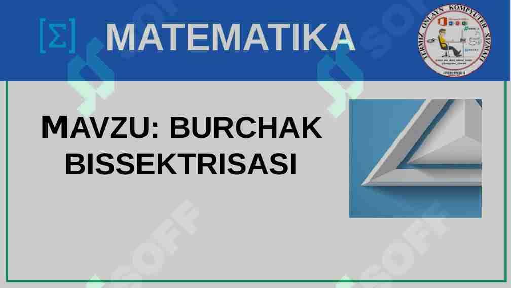 BURCHAK BISSEKTRISASI 1