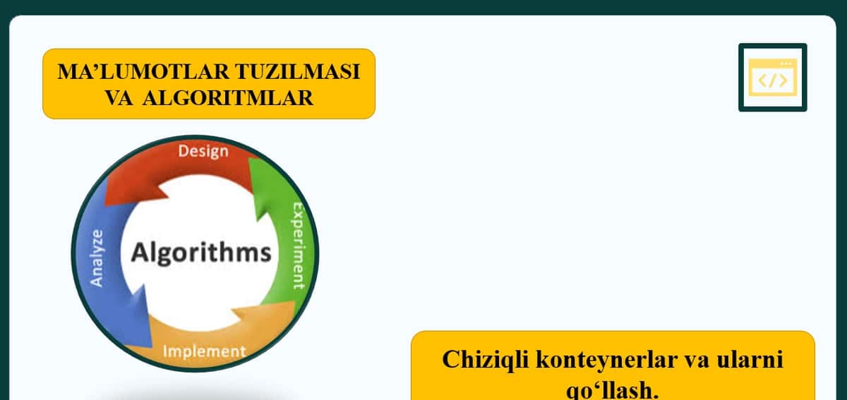 Chiziqli konteynerlar va ularni qo‘llash. 1