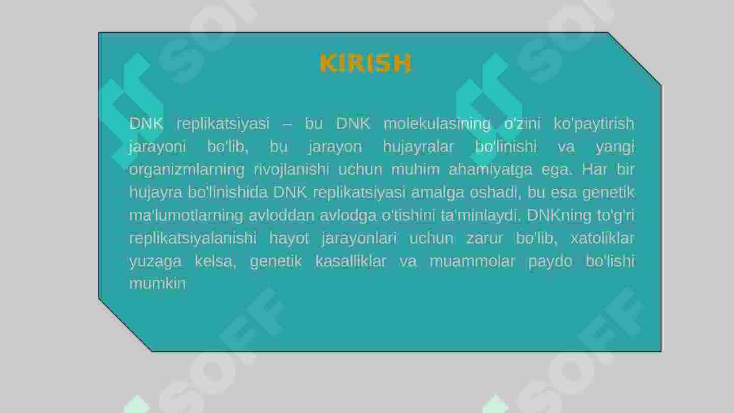 DNK REPLIKATSIYASI 2