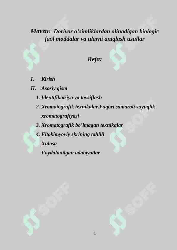 Dorivor o’simliklardan olinadigan biologik faol moddalar va ularni aniqlash usullar 1