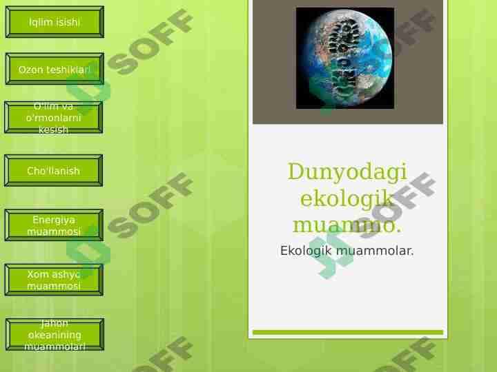 Dunyodagi ekologik muammo. 1