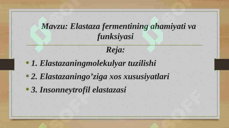 Elastaza fermentining ahamiyati va funksiyasi