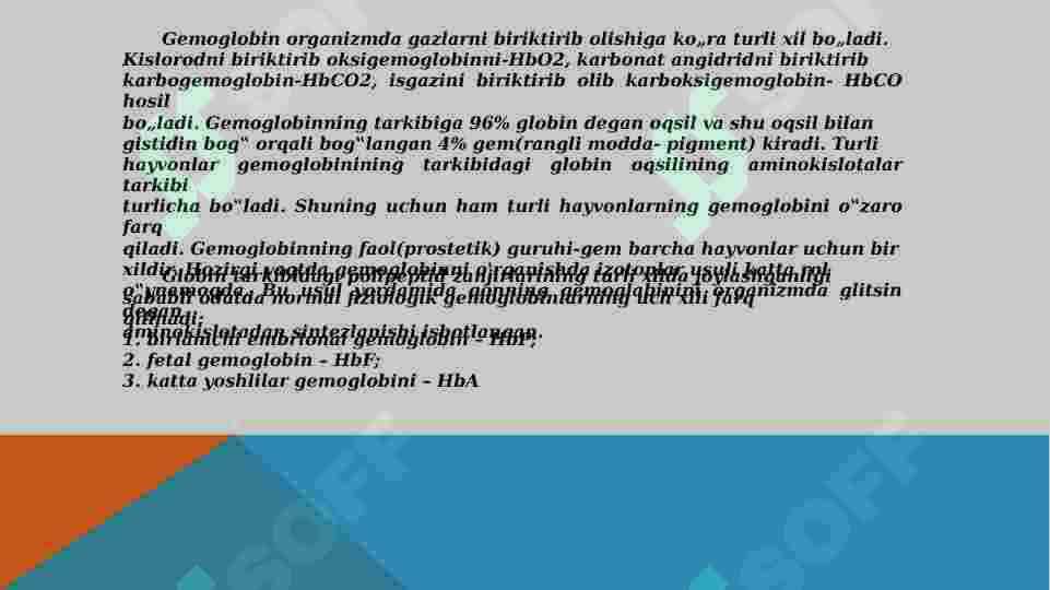 Gemoglobinning tuzilishi va u yordamida kislorod tashish mexanizmi 4