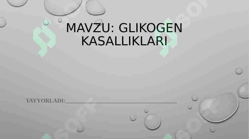 Glikogen kasalliklari 1