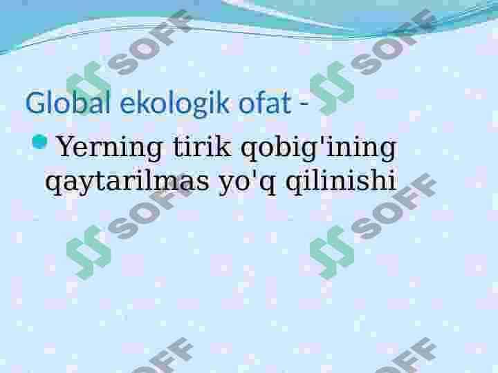 Global ekologik muammolar 3