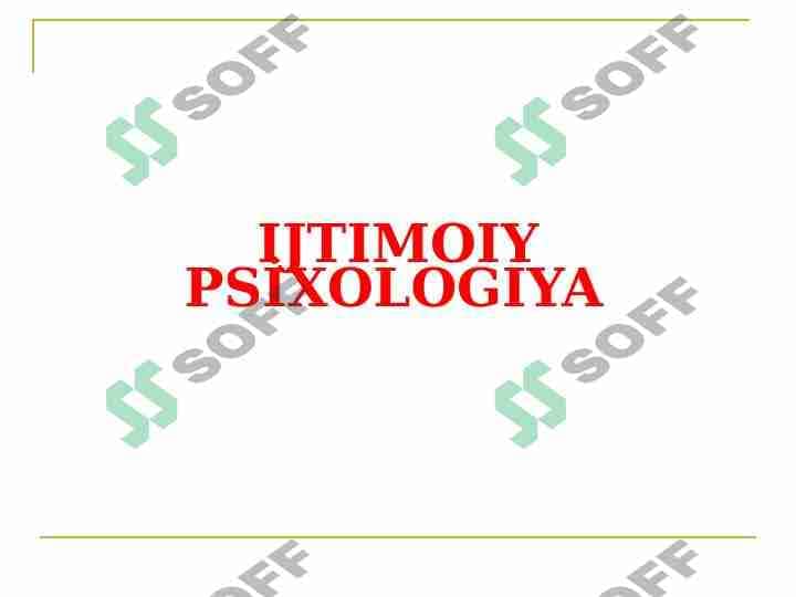 IJTIMOIY PSİXOLOGIYA 1