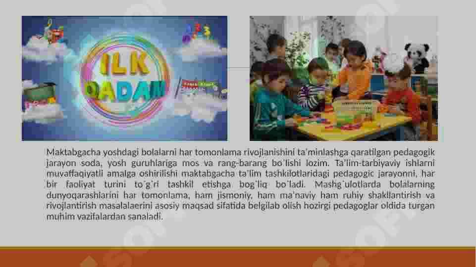 Maktabgacha yoshdagi bolalar rivojlanishida “Ilk qadam” dasturining ahamiyati 5